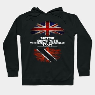 British Grown With Trinidadian Tobagonian Roots - Gift for Trinidadian Tobagonian With Roots From Trinidad And Tobago Hoodie